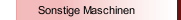 Sonstige Maschinen